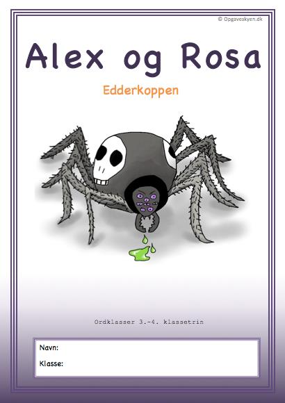 Alex og Rosa – Edderkoppen (nr 2) (3-4. klasse)