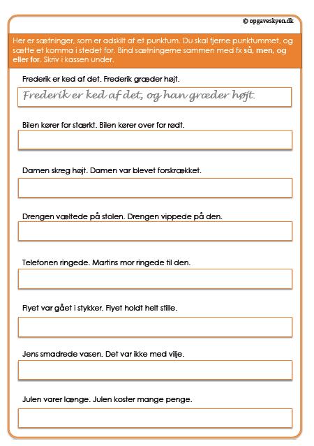 Sæt komma – brug MEN, OG og FOR