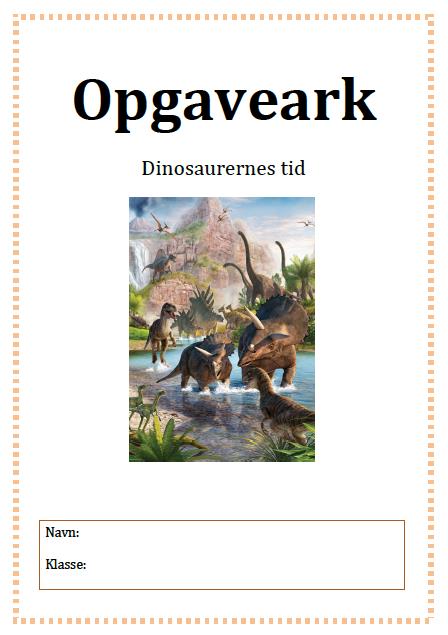 Opgaver til dinosaurernes tid