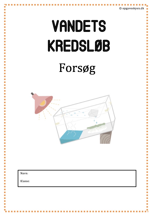 Vandets kredsløb forsøg