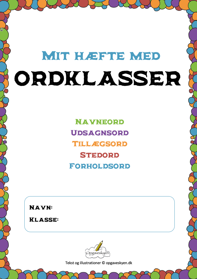 klokke Egnet tildele Ordklasser og grammatik - Opgaveskyen.dk