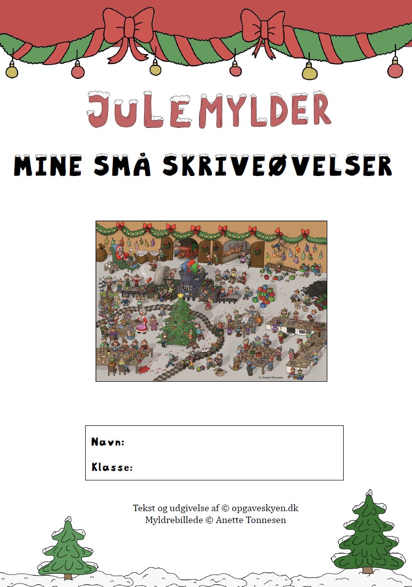 Skriveopgaver julemylder